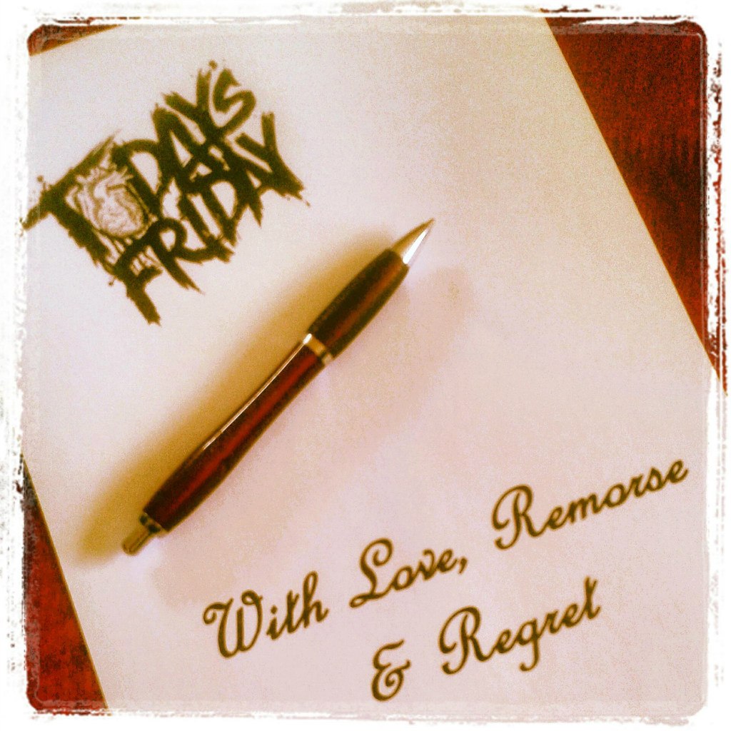 Today's Friday - With Love, Remorse and Regret [EP] (2012)